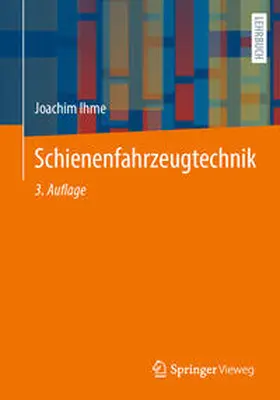 Ihme |  Schienenfahrzeugtechnik | eBook | Sack Fachmedien