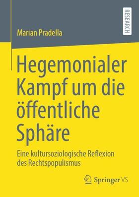 Pradella |  Hegemonialer Kampf um die öffentliche Sphäre | Buch |  Sack Fachmedien