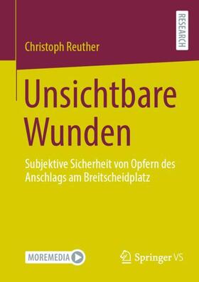 Reuther |  Unsichtbare Wunden | Buch |  Sack Fachmedien