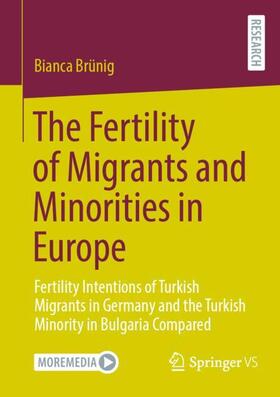 Brünig |  The Fertility of Migrants and Minorities in Europe | Buch |  Sack Fachmedien
