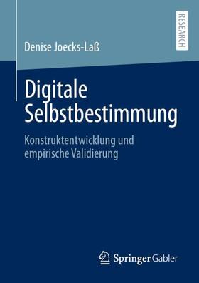 Joecks-Laß |  Digitale Selbstbestimmung | Buch |  Sack Fachmedien