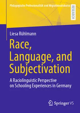 Rühlmann |  Race, Language, and Subjectivation | eBook | Sack Fachmedien