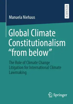 Niehaus |  Global Climate Constitutionalism ¿from below¿ | Buch |  Sack Fachmedien