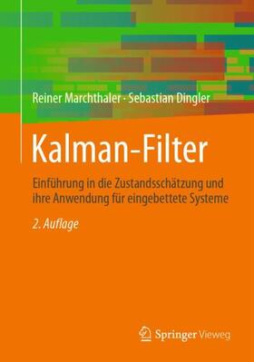 Dingler / Marchthaler |  Kalman-Filter | Buch |  Sack Fachmedien