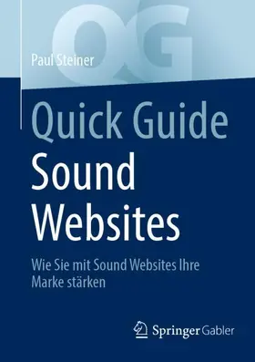 Steiner |  Quick Guide Sound Websites | Buch |  Sack Fachmedien