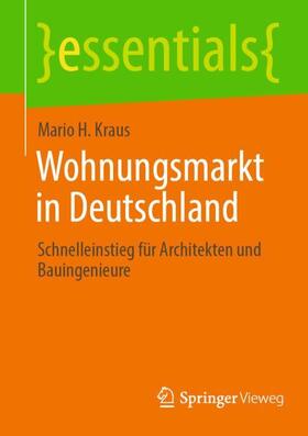 Kraus |  Wohnungsmarkt in Deutschland | Buch |  Sack Fachmedien
