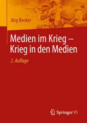 Becker |  Medien im Krieg – Krieg in den Medien | eBook | Sack Fachmedien