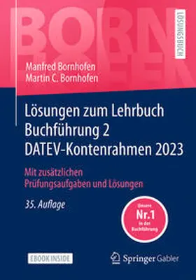 Bornhofen |  Lösungen zum Lehrbuch Buchführung 2 DATEV-Kontenrahmen 2023 | eBook | Sack Fachmedien