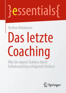 Bohdanov |  Das letzte Coaching | eBook | Sack Fachmedien