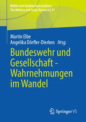 Elbe / Dörfler-Dierken | Bundeswehr und Gesellschaft - Wahrnehmungen im Wandel | E-Book | sack.de