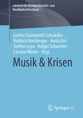 Grünewald-Schukalla / Hornberger / Jóri |  Musik & Krisen | eBook | Sack Fachmedien