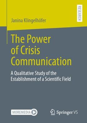 Klingelhöfer |  The Power of Crisis Communication | Buch |  Sack Fachmedien