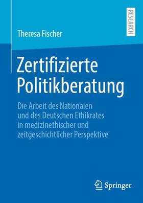 Fischer |  Zertifizierte Politikberatung | Buch |  Sack Fachmedien