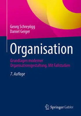 Schreyögg / Geiger |  Organisation | eBook | Sack Fachmedien