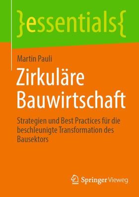 Pauli |  Zirkuläre Bauwirtschaft | Buch |  Sack Fachmedien