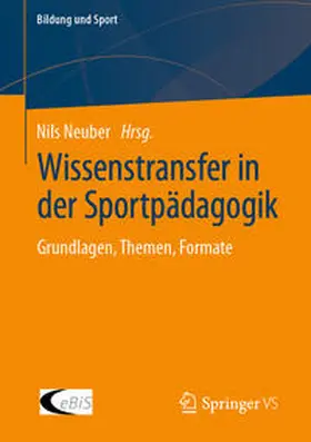 Neuber |  Wissenstransfer in der Sportpädagogik | eBook | Sack Fachmedien