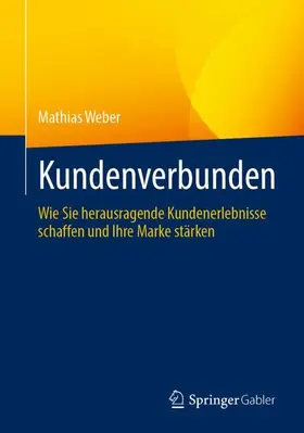 Weber | Kundenverbunden | Buch | 978-3-658-43630-8 | sack.de