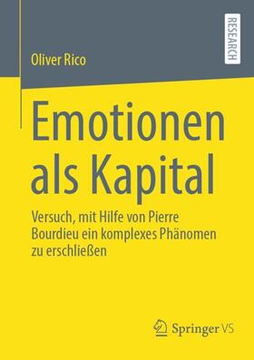 Rico |  Emotionen als Kapital | Buch |  Sack Fachmedien