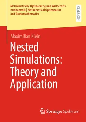 Klein |  Nested Simulations: Theory and Application | Buch |  Sack Fachmedien