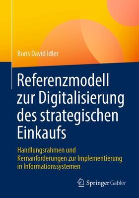 Idler |  Referenzmodell zur Digitalisierung des strategischen Einkaufs | Buch |  Sack Fachmedien