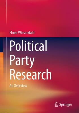 Wiesendahl |  Political Party Research | Buch |  Sack Fachmedien