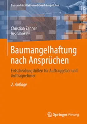 Zanner / Glönkler |  Baumangelhaftung nach Ansprüchen | eBook | Sack Fachmedien