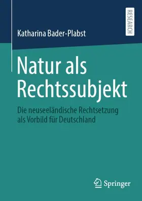 Bader-Plabst |  Natur als Rechtssubjekt | Buch |  Sack Fachmedien