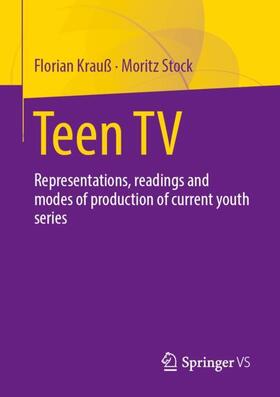 Krauß / Stock |  Teen TV | Buch |  Sack Fachmedien
