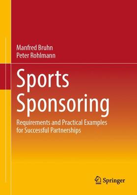 Rohlmann / Bruhn |  Sports Sponsoring | Buch |  Sack Fachmedien