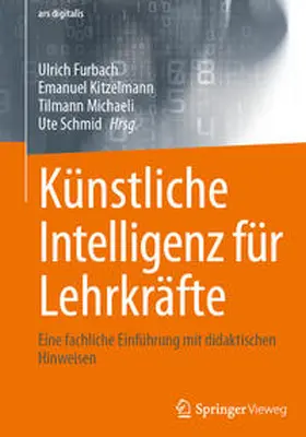 Furbach / Kitzelmann / Michaeli |  Künstliche Intelligenz für Lehrkräfte | eBook | Sack Fachmedien