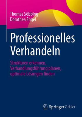 Engel / Söbbing |  Professionelles Verhandeln | Buch |  Sack Fachmedien