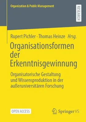 Heinze / Pichler |  Organisationsformen der Erkenntnisgewinnung | Buch |  Sack Fachmedien