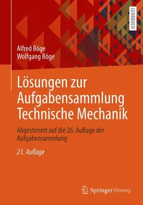 Böge |  Lösungen zur Aufgabensammlung Technische Mechanik | Buch |  Sack Fachmedien