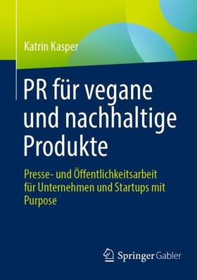 Kasper |  PR für vegane und nachhaltige Produkte | Buch |  Sack Fachmedien