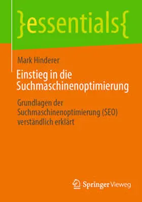 Hinderer |  Einstieg in die Suchmaschinenoptimierung | eBook | Sack Fachmedien