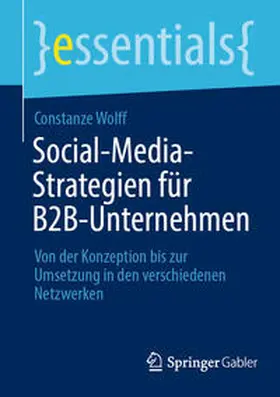 Wolff |  Social-Media-Strategien für B2B-Unternehmen | eBook | Sack Fachmedien