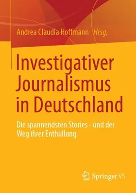 Hoffmann |  Investigativer Journalismus in Deutschland | Buch |  Sack Fachmedien