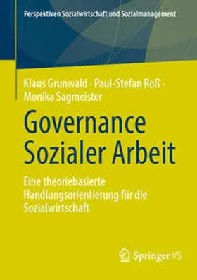 Grunwald / Roß / Sagmeister | Governance Sozialer Arbeit | E-Book | sack.de