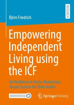 Friedrich |  Empowering Independent Living using the ICF | Buch |  Sack Fachmedien