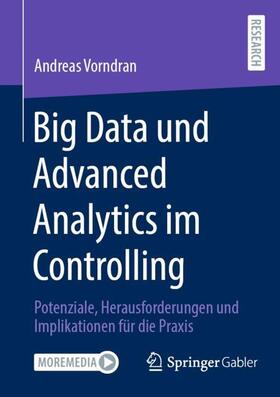 Vorndran |  Big Data und Advanced Analytics im Controlling | Buch |  Sack Fachmedien