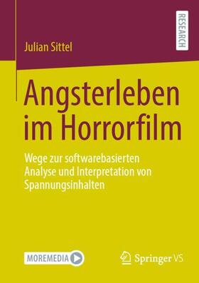 Sittel |  Angsterleben im Horrorfilm | Buch |  Sack Fachmedien