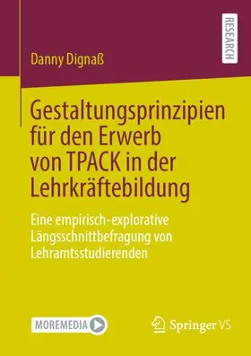 Dignaß |  Gestaltungsprinzipien für den Erwerb von TPACK in der Lehrkräftebildung | Buch |  Sack Fachmedien