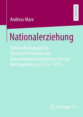 Marx |  Nationalerziehung | Buch |  Sack Fachmedien