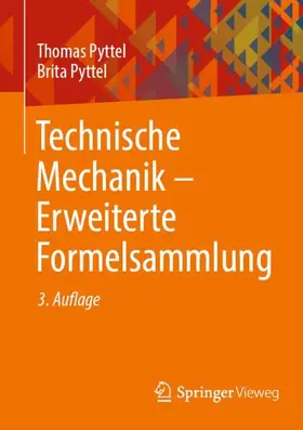 Pyttel |  Technische Mechanik - Erweiterte Formelsammlung | Buch |  Sack Fachmedien