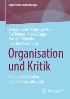 Rundel / Damm / Dörner |  Organisation und Kritik | eBook | Sack Fachmedien