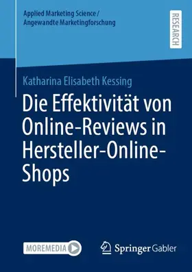 Kessing |  Die Effektivität von Online-Reviews in Hersteller-Online-Shops | Buch |  Sack Fachmedien