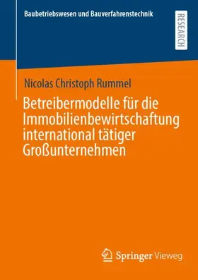 Rummel |  Betreibermodelle für die Immobilienbewirtschaftung international tätiger Großunternehmen | Buch |  Sack Fachmedien