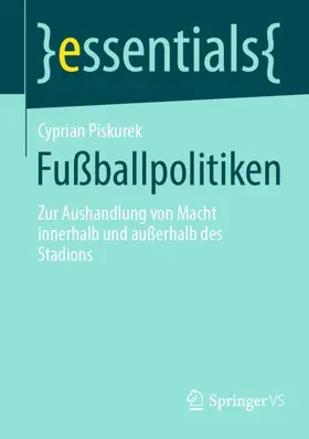 Piskurek |  Fußballpolitiken | Buch |  Sack Fachmedien