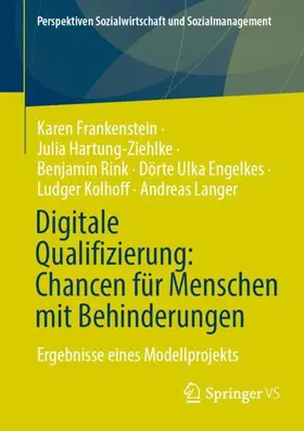 Frankenstein / Hartung-Ziehlke / Langer |  Digitale Qualifizierung: Chancen für Menschen mit Behinderungen | Buch |  Sack Fachmedien