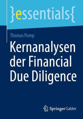 Pomp |  Kernanalysen der Financial Due Diligence | Buch |  Sack Fachmedien